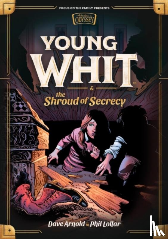 Arnold, Dave - Young Whit and the Shroud of Secrecy
