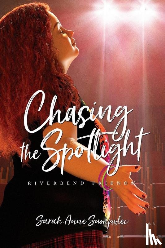 Sumpolec, Sarah Anne - Chasing the Spotlight