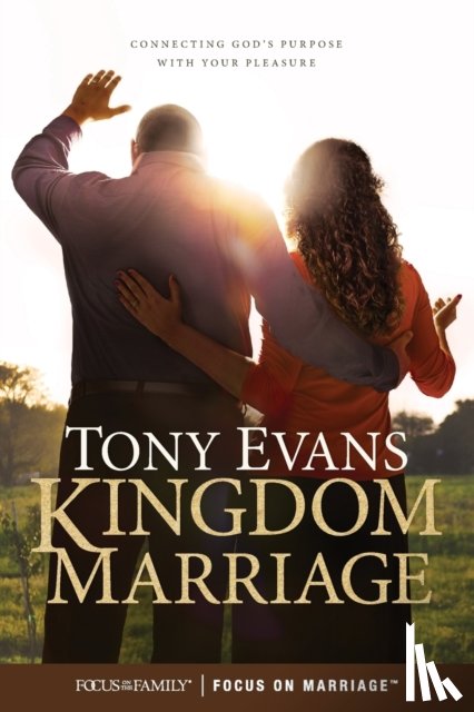 Evans, Tony - Kingdom Marriage