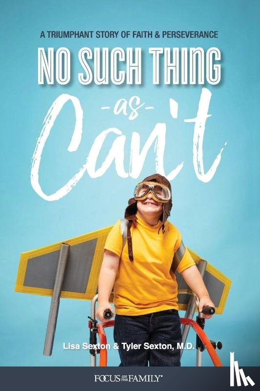 Sexton, Lisa - No Such Thing as Can't