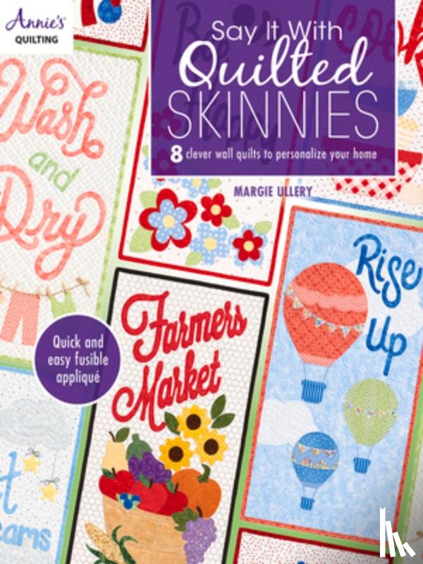 Ullery, Margie - Say It With Quilted Skinnies