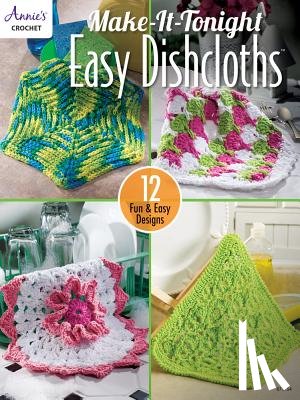 Crochet, Annie's - Make-It-Tonight Easy Dishcloths