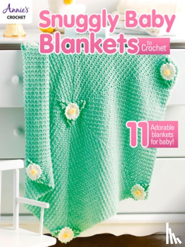 Crochet, Annie's - Snuggly Baby Blankets to Crochet