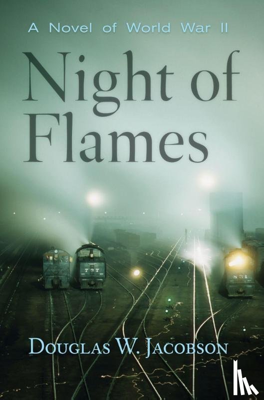 Jacobson, Douglas W - Night of Flames