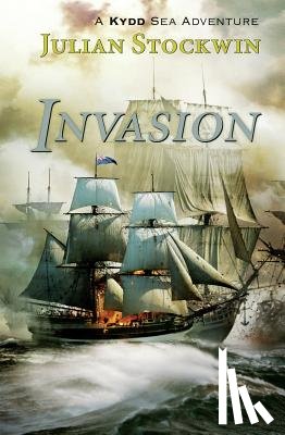 Julian Stockwin, Stockwin - Invasion