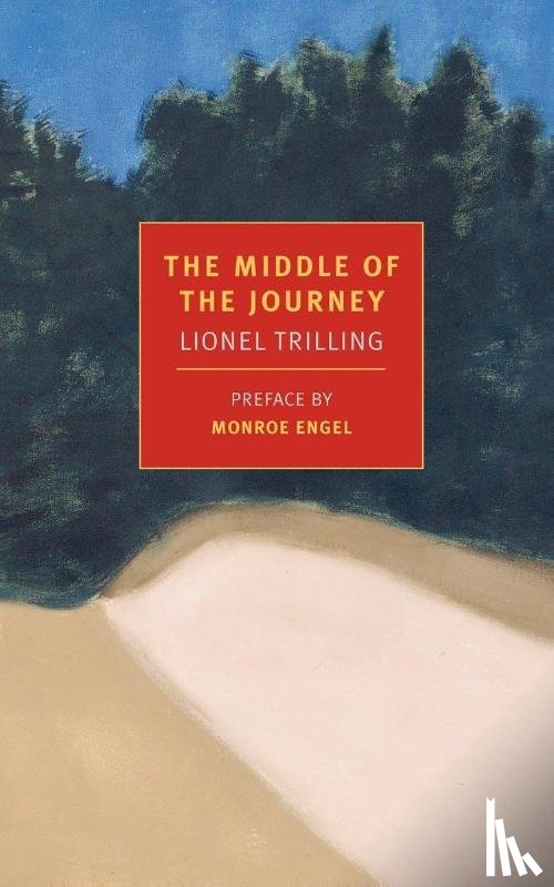 Trilling, Lionel - The Middle Of The Journey