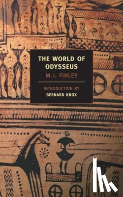 Finley, M. I. - The World of Odysseus