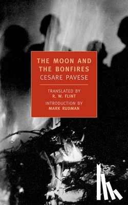 Pavese, Cesare - The Moon and the Bonfires