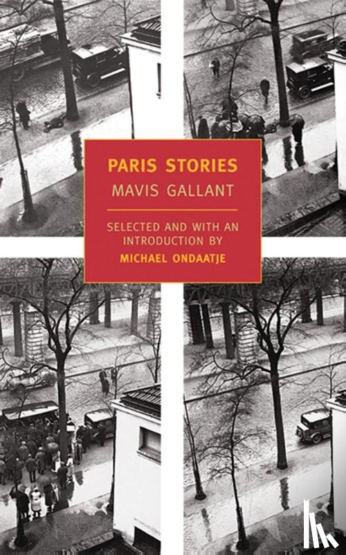 Gallant, Mavis - Paris Stories