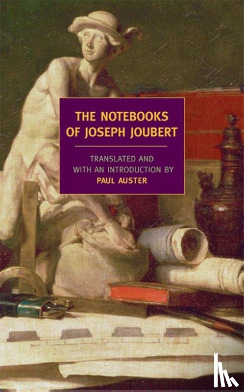 Joubert, Joseph - The Notebooks Of Joseph Joubert