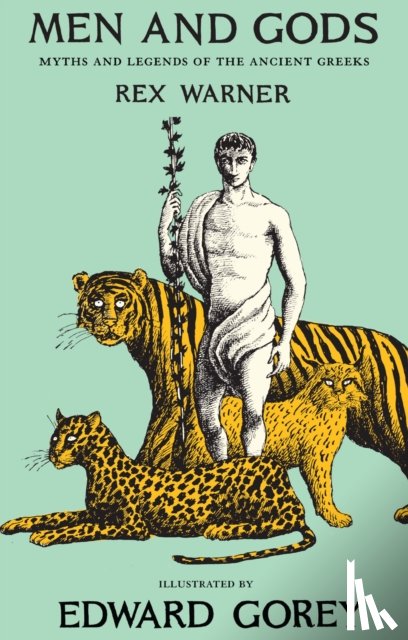 Warner, Rex - Men And Gods