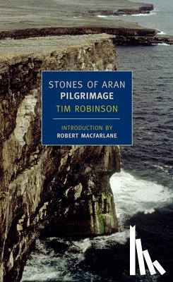 Robinson, Tim - Stones of Aran: Pilgrimage