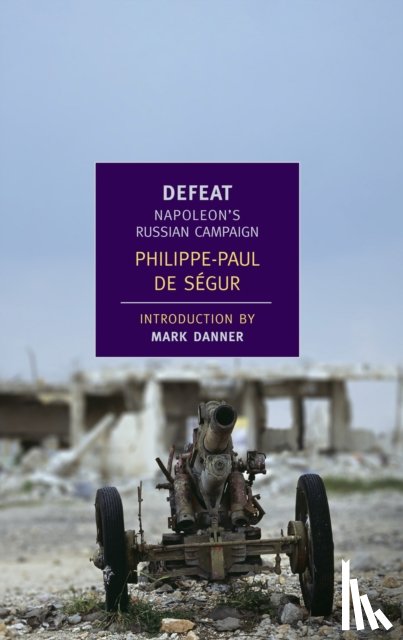 Segur, Philippe-Paul De - Defeat