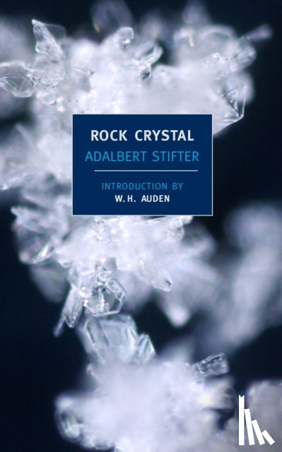 Stifter, Adalbert - Rock Crystal