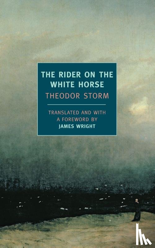 Storm, Theodor - The Rider on the White Horse