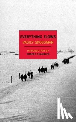 Grossman, Vasily - Everything Flows