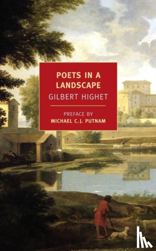 Highet, Gilbert - Poets In A Landscape