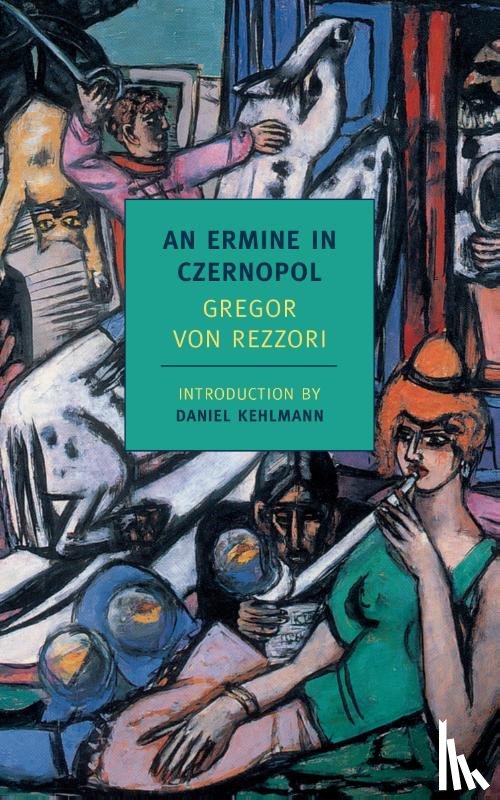 Rezzori, Gregor Von - Ermine Of Czernopol