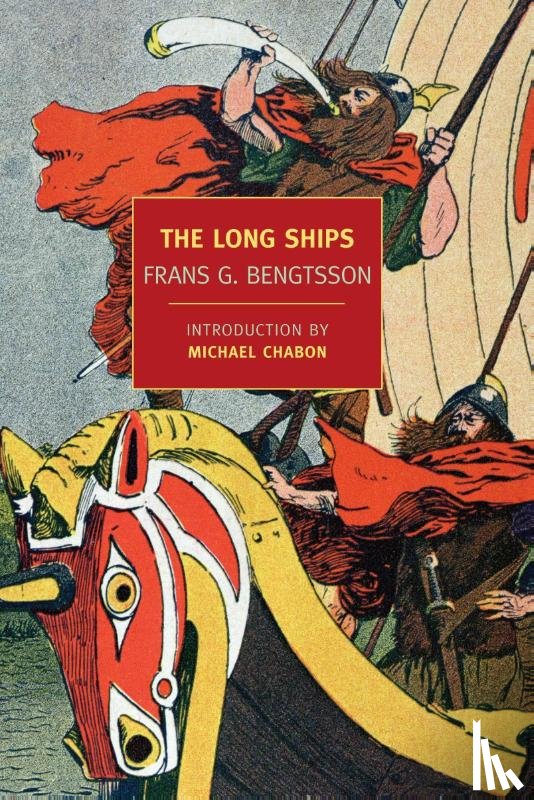 Bengtsson, Frans G - Bengtsson, F: Long Ships