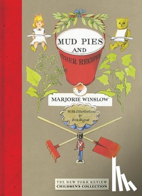 Winslow, Marjorie - Mud Pies And Other Recipes