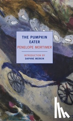 Mortimer, Penelope - Mortimer, P: Pumpkin Eater