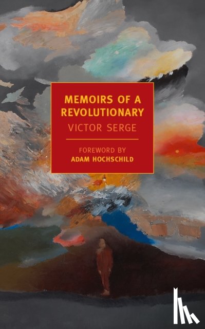 Serge, Victor - Memoirs Of A Revolutionary
