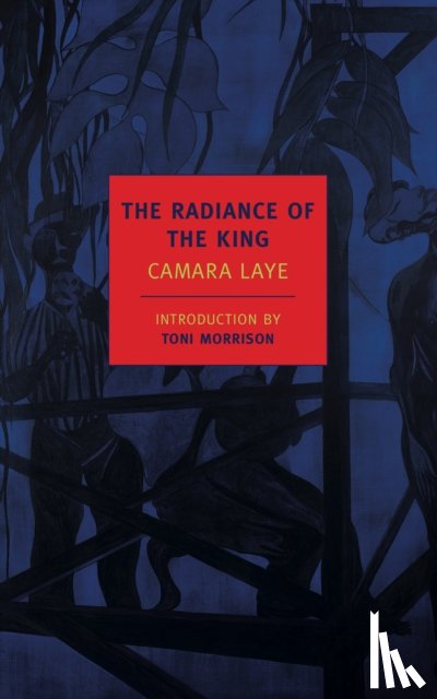 Lays, Camara - The Radiance Of The King