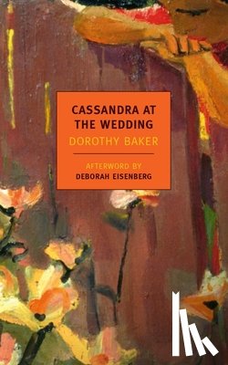 Baker, Dorothy - CASSANDRA AT THE WEDDING