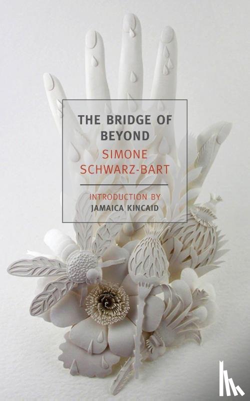 Schwarz-Bart, Simone - The Bridge Of Beyond