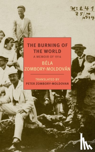 Zombory-Moldovan, Bela, Zombory-Moldovan, Peter - The Burning Of The World
