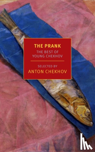 Chekhov, Anton - The Prank