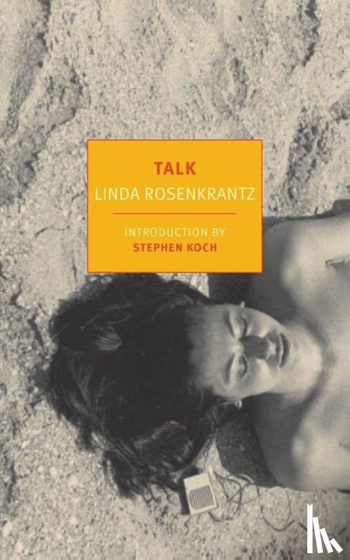 Rosenkrantz, Linda - Talk