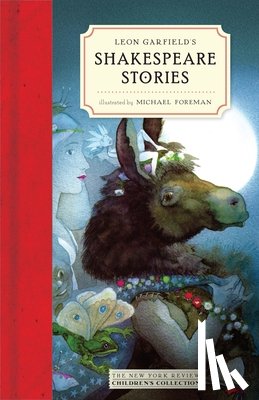 Garfield, Leon - Leon Garfield's Shakespeare Stories