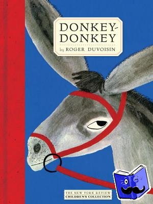 Duvoisin, Roger - Donkey-Donkey