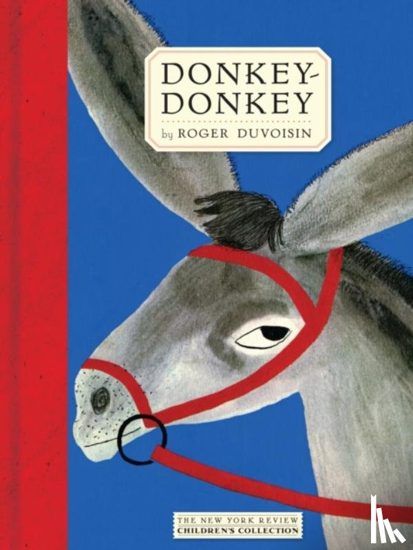 Duvoisin, Roger - Donkey-Donkey