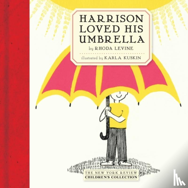 Kuskin, Karla, Levine, Rhoda - Harrison Loved His Umbrella