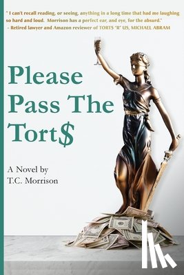 Morrison, T. C. - Please Pass The Torts