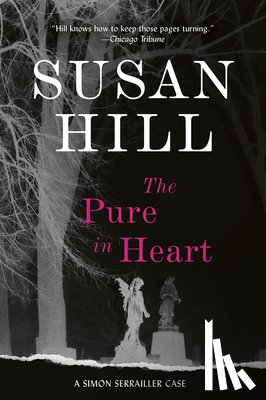 Hill, Susan - PURE IN HEART