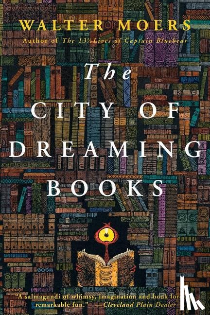 Moers, Walter - Moers, W: City of Dreaming Books