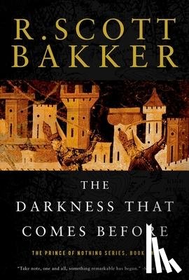 Bakker, R Scott - Bakker, R: Darkness That Comes Before