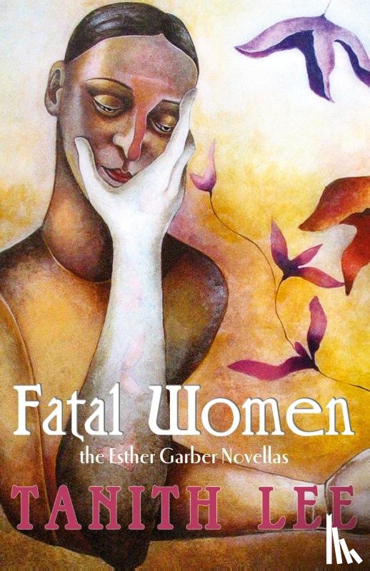 Garber, Esther, Lee, Tanith - Fatal Women