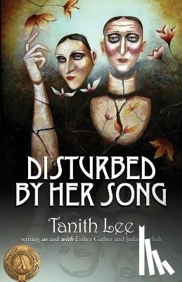 Lee, Tanith - Disturbed by Her Song