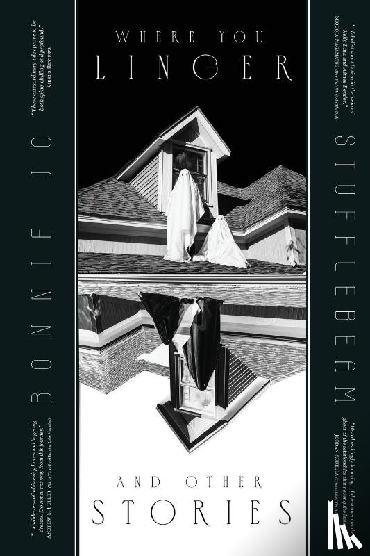 Stufflebeam, Bonnie Jo - Where You Linger & Other Stories