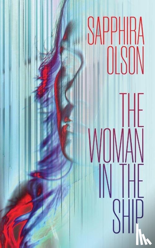Olson, Sapphira - The Woman in the Ship