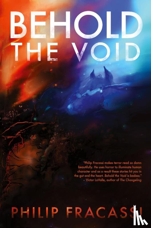 Fracassi, Philip - Behold the Void