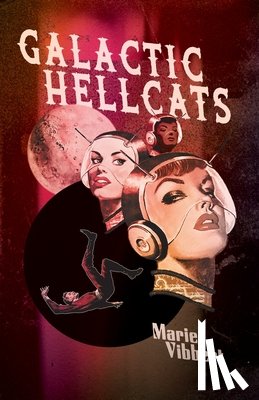Vibbert, Marie - Galactic Hellcats