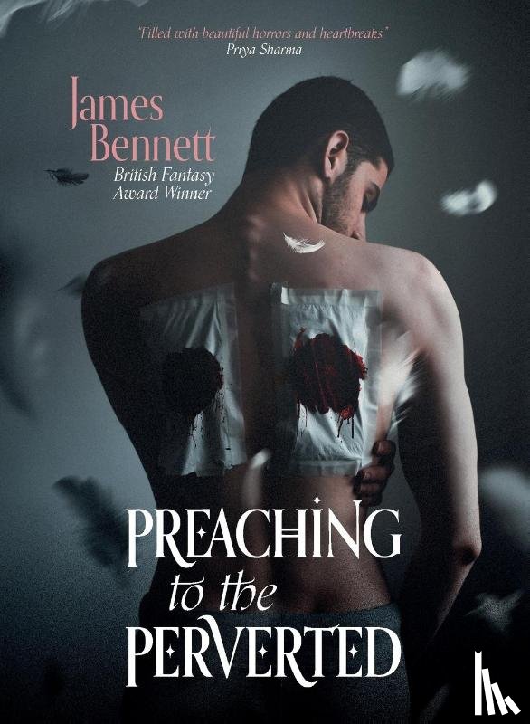 Bennett, James - Preaching to the Perverted