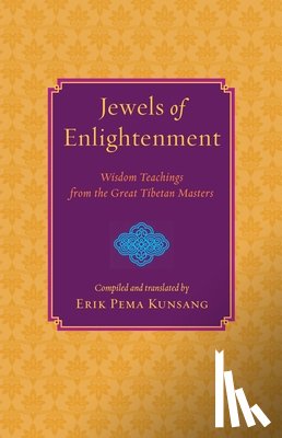 Kunsang, Erik Pema - Jewels of Enlightenment