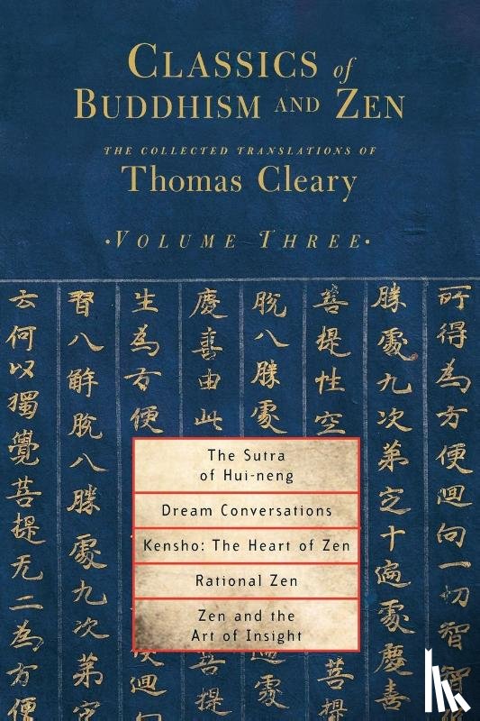 Cleary, Thomas - Classics of Buddhism and Zen, Volume Three