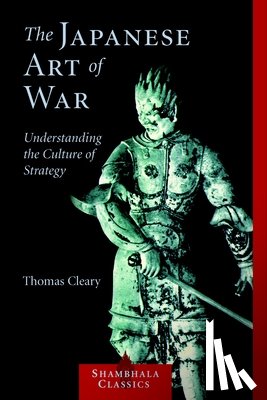Cleary, Thomas - The Japanese Art of War